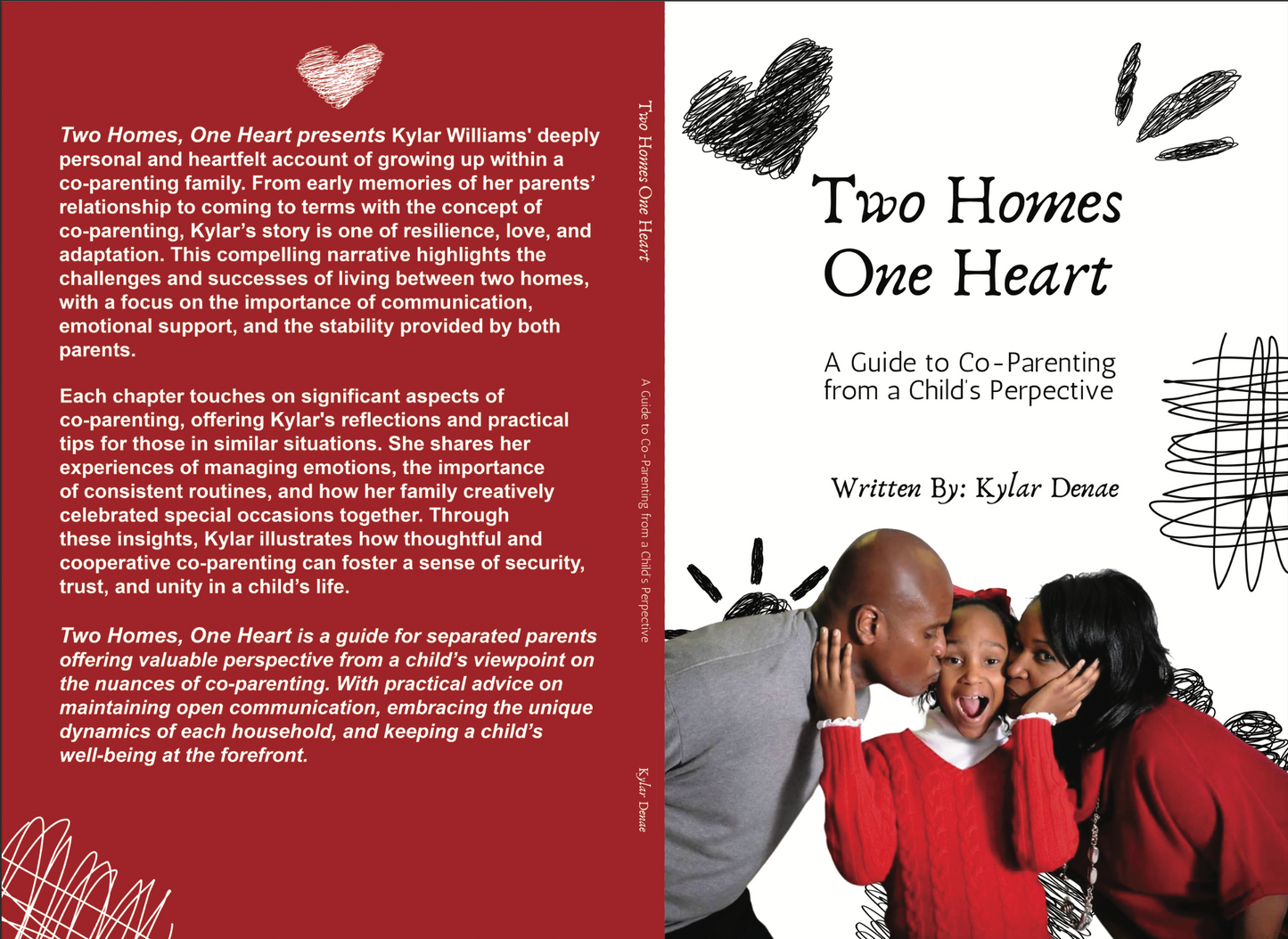 Two Homes, One Heart: A Guide to Co-Parenting from a Child's Perspective